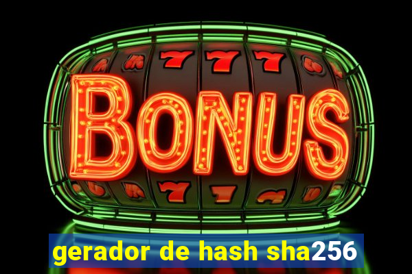 gerador de hash sha256